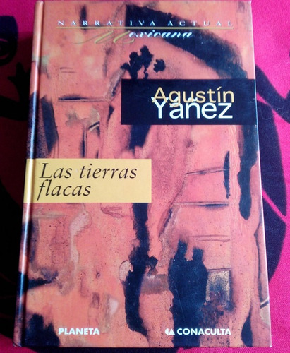 Las Tierras Flacas Agustín Yáñez