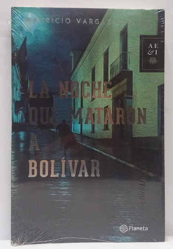 Libro La Noche Que Mataron A Bolivar