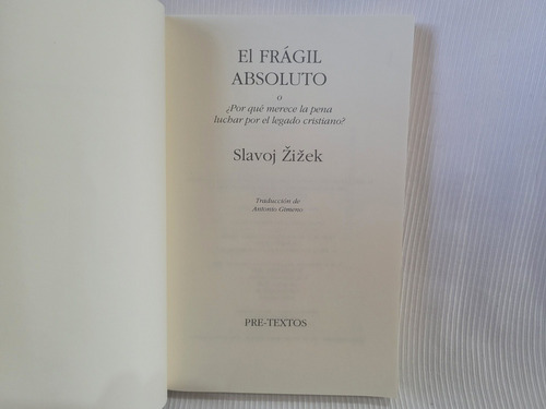 Imagen 5 de 8 de El Fragil Absoluto Slavoj Zizek Editorial Pre - Textos