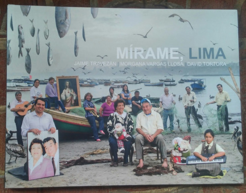 Mirame, Lima - Morgana Vargas Llosa