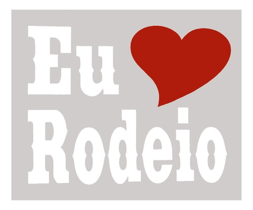 Adesivo Eu Amo Rodeio - Rodeo West 14039