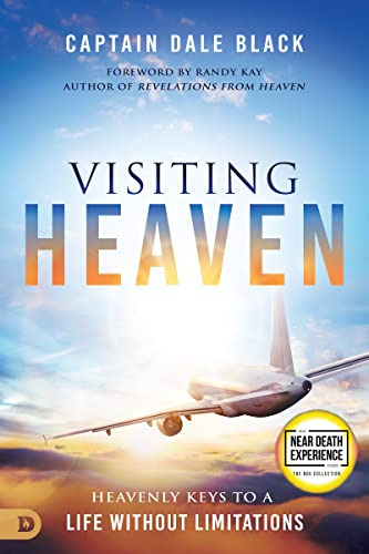 Book : Visiting Heaven Heavenly Keys To A Life Without...