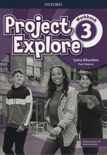 Project Explore 3 - Workbook With Online Practice - Oxford