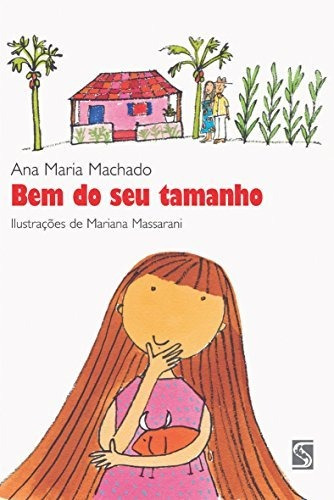 Libro Bem Do Seu Tamanho De Ana Maria Machado Salamandra - M