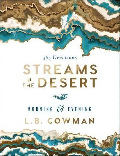 Streams In The Desert Morning And Evening, De L. B. E. Cowman. Editorial Zondervan, Tapa Dura En Inglés