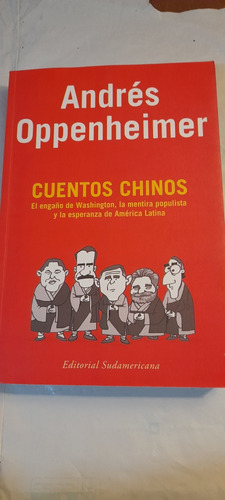 Cuentos Chinos De Andrés Oppenheimer - Sudamericana A1