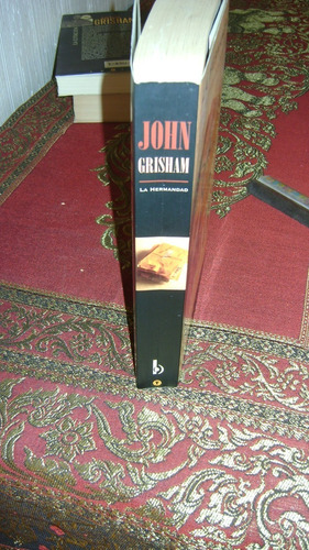 Libro La Hermandad De John Grisham Serie 50.14