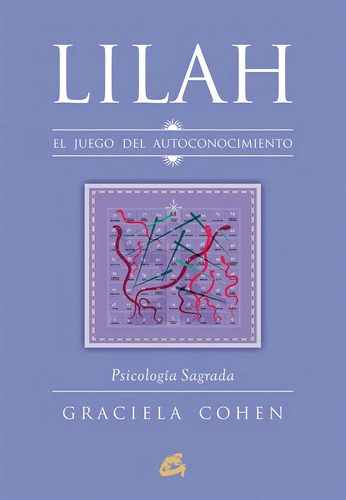 Lilah. El Juego Del Autoconocimiento - Graciela Cohen