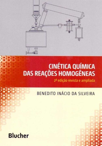 Cinética Química Das Reações Homogêneas