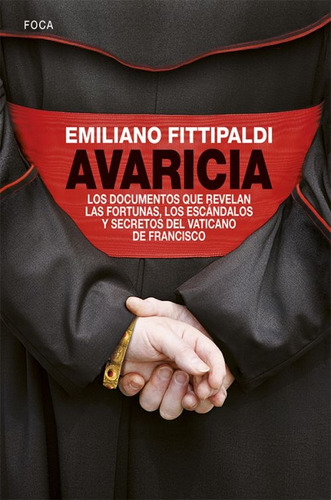 Avaricia - Emiliano Fittipaldi