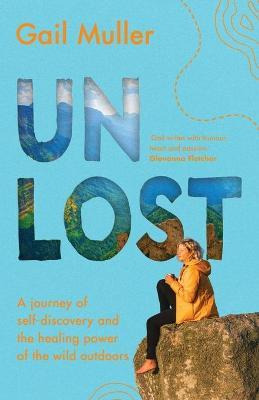 Libro Unlost : A Journey Of Self-discovery And The Healin...