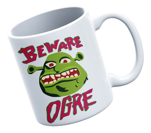 Taza Sherk Cuidado Con El Ogro