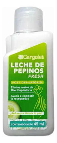 Leche De Pepinos Fresh Post Depilatorio Cargolet 45ml