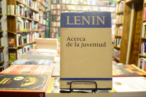 Acerca De La Juventud. Lenin. (Usado)