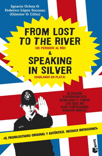 Libro - From Lost To The River And Speaking In Silver 