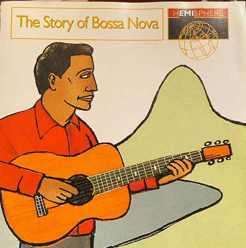 Cd - Variado / The Story Of Bossa Nova. Compilación