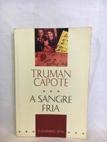 A Sangre Fría - Truman Capote - Sudamericana - Usado