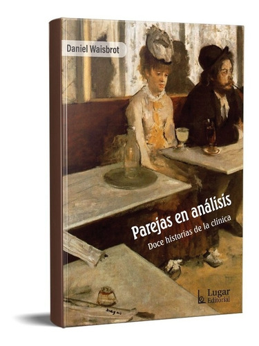 Parejas En Análisis Daniel Waisbrot (lu)