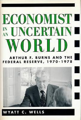 Libro Economist In An Uncertain World - Wyatt C. Wells