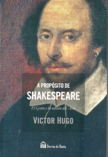 A Propósito De Shakespeare / Victor Hugo (envíos)