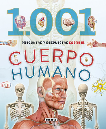 Libro 1.001 Preguntas Y Respuestas Sobre El Cuerpo Humano...