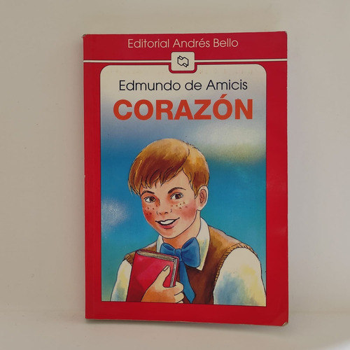 Corazon Edmundo De Amicis Libro Usado