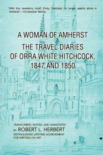 A Woman Of Amherst, De Professor Robert L Herbert. Editorial Iuniverse, Tapa Blanda En Inglés