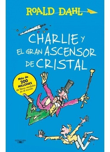 Charlie Y El Gran Ascensor De Cristal