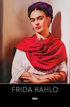 Comprar Frida Kalho, De Varios. Editorial Rba Libros, Tapa Blanda E