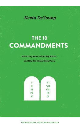 Libro The Ten Commandments : What They Mean, Why They Mat...