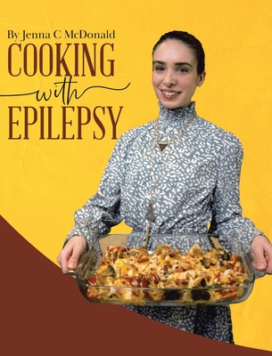 Libro Cooking With Epilepsy - Mcdonald, Jenna C.