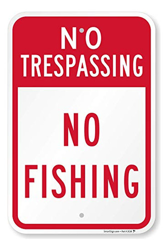 Smartsign  Prohibido El Paso - No Pesca  Sesión | 12  X 18  