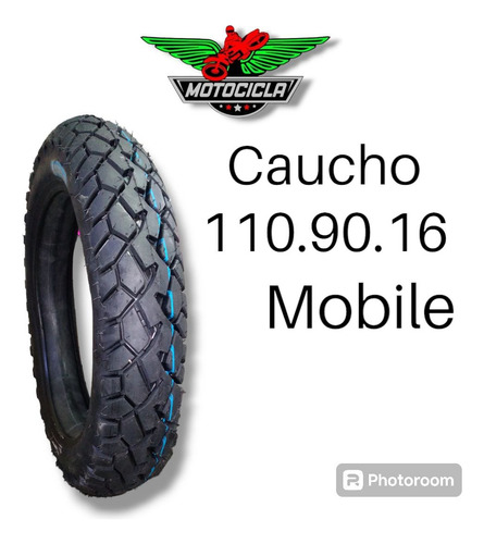 Caucho Moto 110/90/16 Mobile 