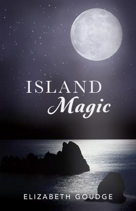 Island Magic - Elizabeth Goudge