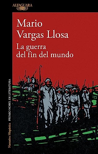 La Guerra Del Fin Del Mundo - Vargas Llosa Mario