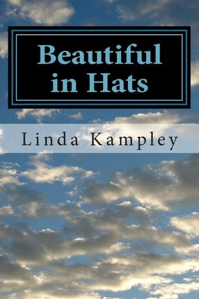 Libro Beautiful In Hats : A Collection Of Monologues For ...