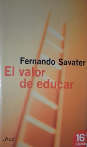 El Valor De Educar Fernando Savater