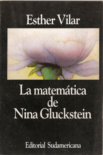 La Matematica De Nina Gluckstein - Vilar - Sudamericana