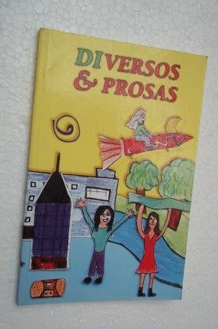 *  Diversos & Prosas - Livro