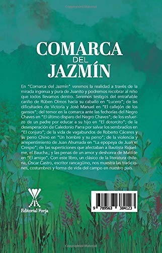 Imagen 2 de 4 de Comarca Del Jazmin / Oscar Castro