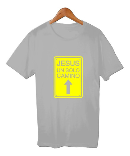 Jesus Un Solo Camino Cartel Remera Cristiana Friki Tu Eres