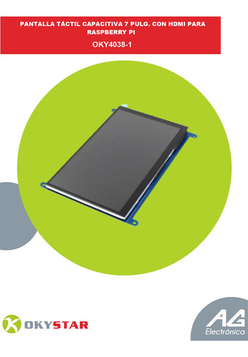 Pantalla Tactil Capacitiva 7´´ Con Hdmi Para Raspberry Pi