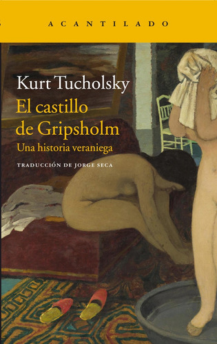 El Castillo De Gripsholm - Kurt Tucholsky