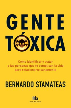 Gente Toxica Stamateas Autoayuda Libro Nuevo