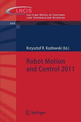 Libro Robot Motion And Control 2011 - Krzysztof Kozbowski
