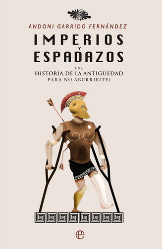 Imperios Y Espadazos - Garrido Fernandez, Andoni