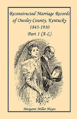 Libro Kentucky Reconstructed Marriage Records Of Owsley C...