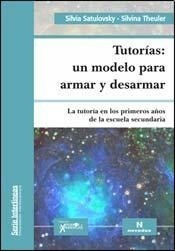 Tutorias Un Modelo Para Armar Y Desarmar La Tutoria En - Sa