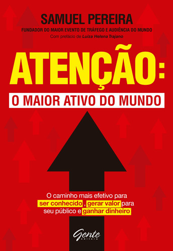 Atenção: O Maior Ativo Do Mundo: Atenção: O Maior Ativo, De Pereira, Samuel. Editora Gente, Capa Mole Em Português