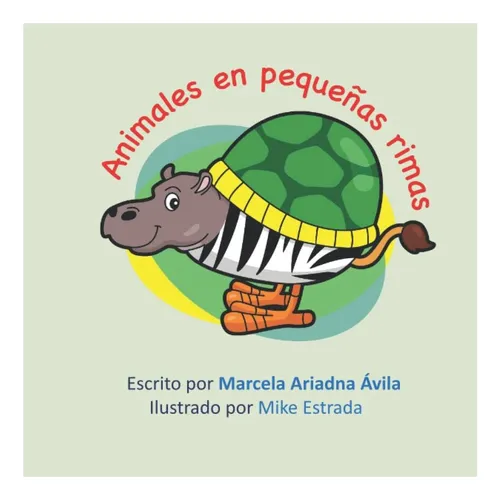 Libro: Animales En Pequeñas Rimas (mariposa De Letras)